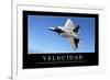 Velocidad. Cita Inspiradora Y Póster Motivacional-null-Framed Photographic Print