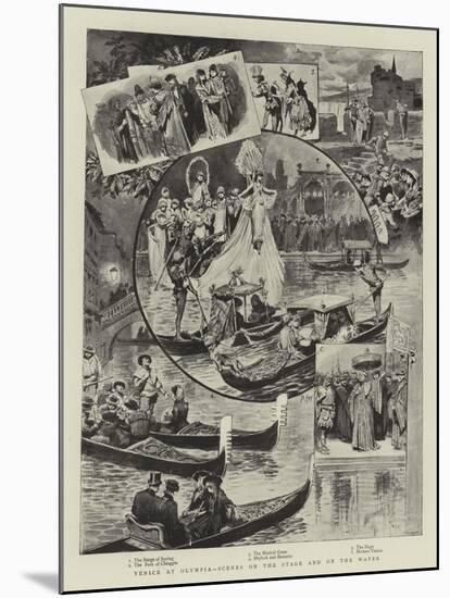 Venice at Olympia, Scenes on the Stage and on the Water-null-Mounted Giclee Print