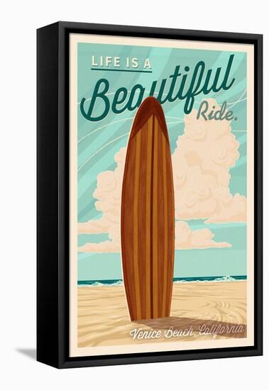 Venice Beach, California - Life is a Beautiful Ride - Surfboard-Lantern Press-Framed Stretched Canvas