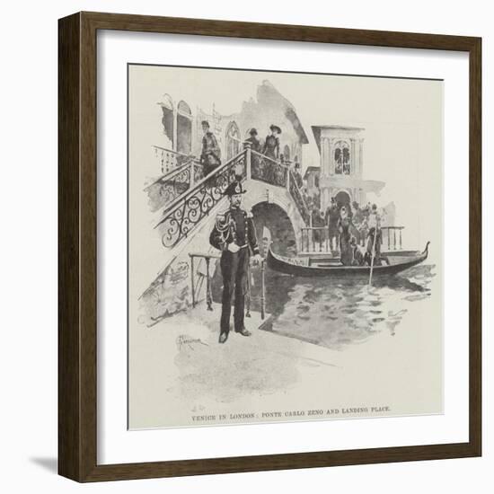 Venice in London, Ponte Carlo Zeno and Landing Place-Amedee Forestier-Framed Giclee Print