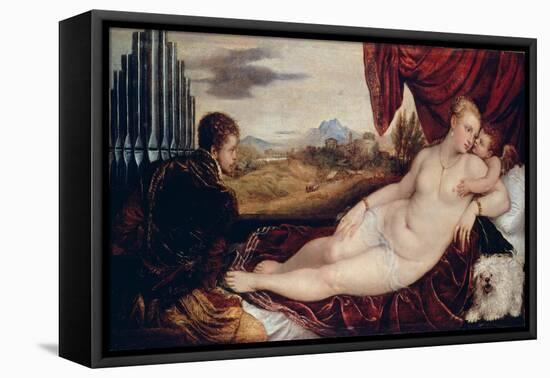 Venus with the Organ Player, C. 1550-Titian (Tiziano Vecelli)-Framed Stretched Canvas