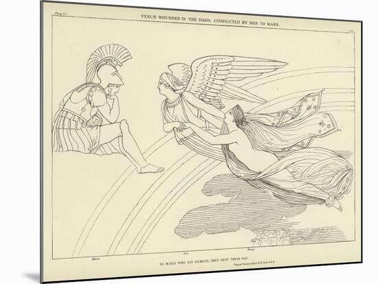 Venus Wounded in the Hand, Conducted by Iris to Mars-John Flaxman-Mounted Giclee Print