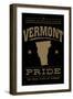 Vermont State Pride - Gold on Black-Lantern Press-Framed Art Print