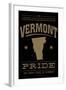 Vermont State Pride - Gold on Black-Lantern Press-Framed Art Print