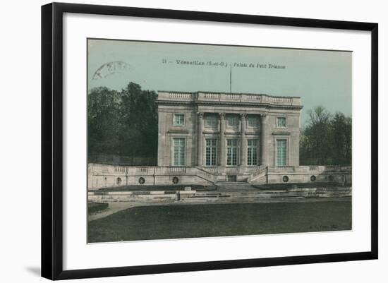 Versailles, Palais Du Petit Trianon. Postcard Sent in 1913-French Photographer-Framed Giclee Print