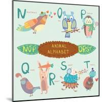 Very Cute Alphabet. N, O, P, Q, R, S, T Letters. Nightingale, Owl, Penguin, Quail, Rabbit, Sheep, T-Ovocheva-Mounted Art Print