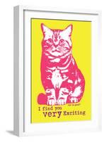 Very Exciting-Cat is Good-Framed Premium Giclee Print