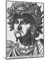Vespasian, Emperor of Rome-Antonius-Mounted Giclee Print