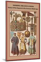 Vestments, Orbs, Hilts and Crowns in the Germanic Middle Ages-Friedrich Hottenroth-Mounted Premium Giclee Print