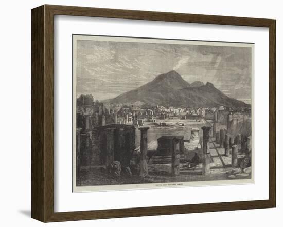 Vesuvius, from the Forum, Pompeii-null-Framed Giclee Print