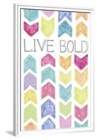 Vibrant - Live Bold-Pete Kelly-Framed Giclee Print