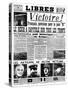 Victory!, Front Page of Libres Newspaper, 9 May 1945-null-Stretched Canvas
