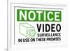 Video Surveillance Take Notice-null-Framed Art Print