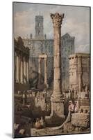 View in the Forum, Rome, c1823-Samuel Prout-Mounted Giclee Print