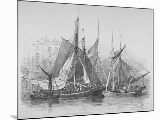View of Billingsgate Wharf with Oyster Boats, City of London, 1830-Edward William Cooke-Mounted Giclee Print