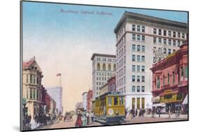 View of Broadway with Street Car - Oakland, CA-Lantern Press-Mounted Art Print