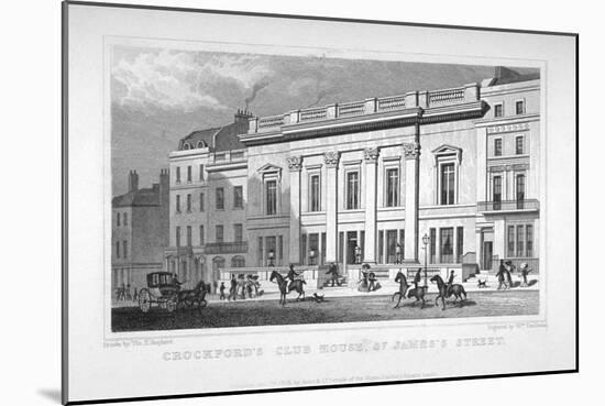 View of Crockford's Club on St James's Street, Westminster, London, 1828-William Tombleson-Mounted Giclee Print