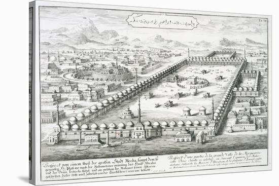 View of Mecca, from "Entwurf Einer Historischen Architektur", 1721-Johann Bernhard Fischer Von Erlach-Stretched Canvas