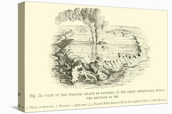 View of the Volcanic Island of Santorin, in the Greek Archipelago, During the Eruption of 1866-null-Stretched Canvas