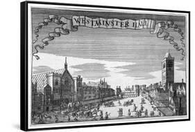 View of Westminster Hall and New Palace Yard, London, C1648-John Seller-Framed Stretched Canvas