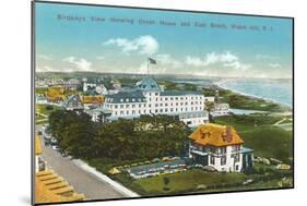 View over Ocean House, Watch Hill, Rhode Island-null-Mounted Art Print