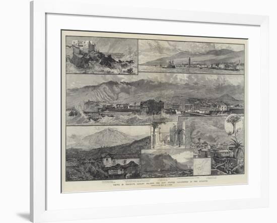 Views in Tenerife, Canary Islands, the New Winter Sanatorium in the Atlantic-null-Framed Giclee Print