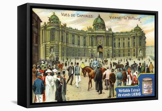 Views of Capitals: the Hofburg, Vienna, C1900-null-Framed Stretched Canvas