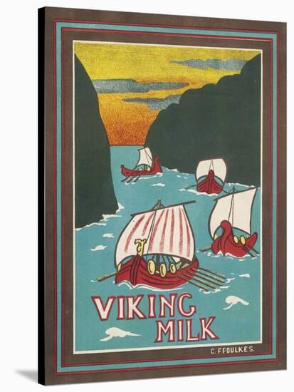 Viking Milk-C. Foulkes-Stretched Canvas