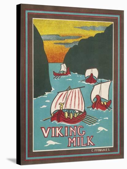 Viking Milk-C. Foulkes-Stretched Canvas