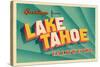 Vintage Card - Lake Tahoe CA-null-Stretched Canvas