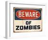 Vintage Design -  Beware of Zombies-Real Callahan-Framed Art Print