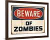 Vintage Design -  Beware of Zombies-Real Callahan-Framed Art Print