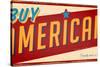 Vintage Design -  Buy American-Real Callahan-Stretched Canvas