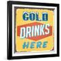 Vintage Design -  Cold Drinks Here-Real Callahan-Framed Art Print