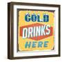 Vintage Design -  Cold Drinks Here-Real Callahan-Framed Art Print