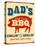 Vintage Design -  Dad's BBQ-Real Callahan-Stretched Canvas