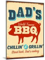 Vintage Design -  Dad's BBQ-Real Callahan-Mounted Photographic Print