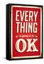 Vintage Design -  Everything Is Going To Be Ok-Real Callahan-Framed Stretched Canvas