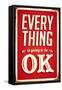 Vintage Design -  Everything Is Going To Be OK-Real Callahan-Framed Stretched Canvas