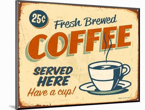 Vintage Design -  Fresh Brewed Coffee-Real Callahan-Mounted Art Print