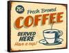 Vintage Design -  Fresh Brewed Coffee-Real Callahan-Framed Stretched Canvas