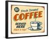 Vintage Design -  Fresh Brewed Coffee-Real Callahan-Framed Art Print