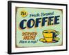 Vintage Design -  Fresh Brewed Coffee-Real Callahan-Framed Art Print