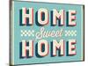 Vintage Design -  Home Sweet Home-Real Callahan-Mounted Art Print