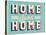 Vintage Design -  Home Sweet Home-Real Callahan-Stretched Canvas