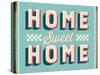 Vintage Design -  Home Sweet Home-Real Callahan-Stretched Canvas