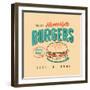 Vintage Design -  Homestyle Burgers-Real Callahan-Framed Art Print