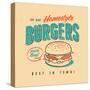 Vintage Design -  Homestyle Burgers-Real Callahan-Stretched Canvas