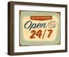 Vintage Design -  Open 24/7-Real Callahan-Framed Art Print