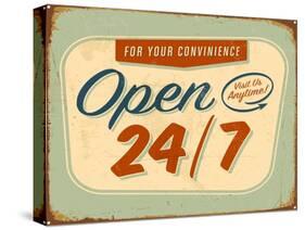 Vintage Design -  Open 24/7-Real Callahan-Stretched Canvas